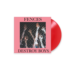 Destroy Boys - Fences / Honey I'm Home 7" Misprint Edition